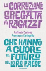 La corruzione spiegata ai ragazzi che hanno a cuore il futuro del loro paese