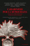 Carabinieri per la democrazia: Storie dei caduti dell'Arma nella lotta al terrorismo