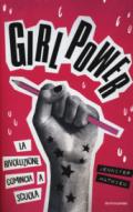 Girl power. La rivoluzione comincia a scuola