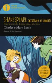 Sogno di una notte di mezza estate e altre storie. Shakespeare raccontato ai bambini