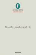 MASCHERE NUDE. VOL. 2