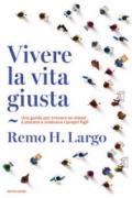 VIVERE LA VITA GIUSTA