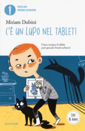 C'E' UN LUPO NEL TABLET!