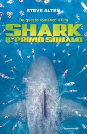 Shark - Il primo squalo