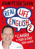 Real life english. Vol. 2