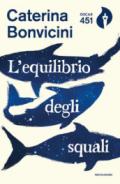 L'equilibrio degli squali