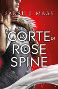 La corte di rose e spine