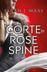 La corte di rose e spine