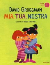 MIA, TUA, NOSTRA