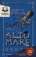 Elementare, Watson!. 2: Delitto in alto mare