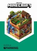 Minecraft Mojang. Guida al farming