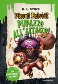 Pupazzo all'attacco!