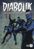 Diabolik visto da Enzo Facciolo. Ediz. a colori. Con Poster