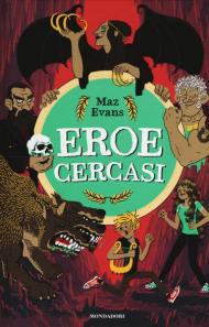 Eroe cercasi