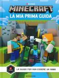 Minecraft Mojang. La mia prima guida