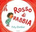 Rosso di rabbia. Ediz. a colori