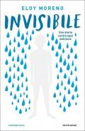 Invisibile. Una storia contro ogni bullismo