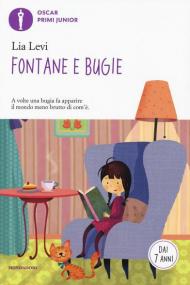 Fontane e bugie. Ediz. a colori