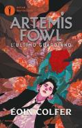 L' ultimo guardiano. Artemis Fowl. Vol. 8