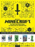 Minecraft oltre l'avventura: la raccolta definitiva. Con gadget. Con Poster