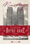 Notre-Dame de Paris. Ediz. illustrata