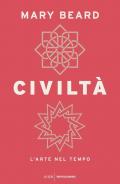 Civiltà. L'arte nel tempo