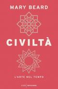 Civiltà. L'arte nel tempo