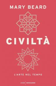 Civiltà. L'arte nel tempo