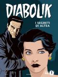 I segreti di Altea. Diabolik