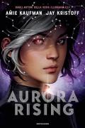 Aurora Rising. Aurora cycle. Vol. 1