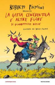 La gatta cenerentola e altre fiabe di Giambattista Basile