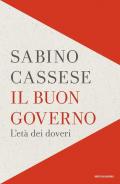 Il buon governo. L'età dei doveri