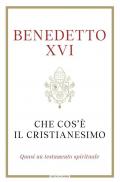 Che cos'è il cristianesimo