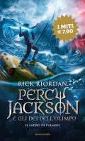 Il ladro di fulmini. Percy Jackson e gli dei dell'Olimpo. Vol. 1