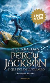 Il ladro di fulmini. Percy Jackson e gli dei dell'Olimpo. Vol. 1