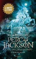 Il mare dei mostri. Percy Jackson e gli dei dell'Olimpo. Vol. 2