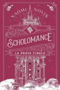 Scholomance 2 - La prova finale
