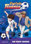 Captain Tsubasa. Una nuova squadra