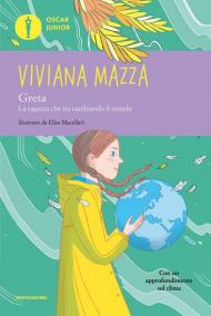 Greta. La ragazza che sta cambiando il mondo