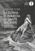 La Divina Commedia di Dante Alighieri. Guida visuale al poema dantesco. Ediz. illustrata