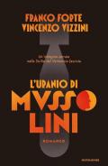 L' uranio di Mussolini. Un'indagine serrata nella Sicilia del Ventennio fascista