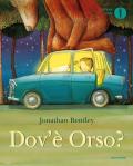 Dov'è Orso? Ediz. illustrata