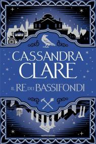 Il re dei bassifondi