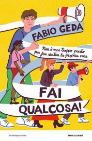 Fai qualcosa!