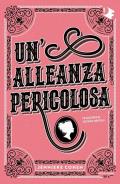 Alleanza pericolosa (Un')