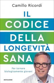 Il Codice della longevità sana