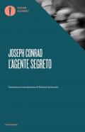 L' agente segreto. Con un saggio di Virginia Woolf