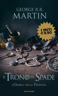 Il trono di spade. Vol. 9: ombra della profezia, L'.