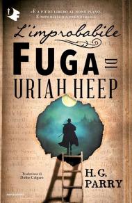 L' improbabile fuga di Uriah Heep