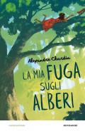 La mia fuga sugli alberi